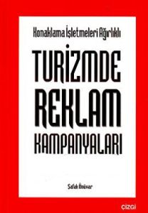 Konaklama İşletmeleri Ağırlıklı Turizmde Reklam Ka                                                                                                                                                                                                             