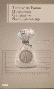 Türkiye’de Kamu Borçlarının Gelişimi ve Sürdürüleb                                                                                                                                                                                                             