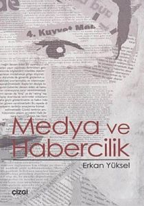 Medya ve Habercilik                                                                                                                                                                                                                                            