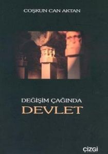 Değişim Çağında Devlet                                                                                                                                                                                                                                         