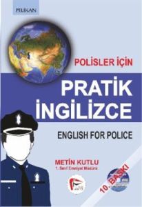 Polisler İçin Pratik İngilizce                                                                                                                                                                                                                                 