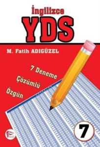 İngilizce Yds 7 Deneme Özgün Çözümlü                                                                                                                                                                                                                           
