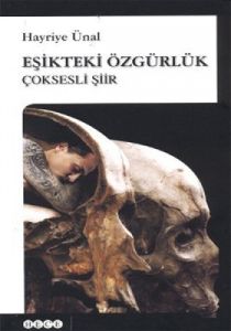 Eşikteki Özgürlük                                                                                                                                                                                                                                              