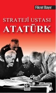 Strateji Ustası Atatürk                                                                                                                                                                                                                                        
