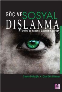Göç ve Sosyal Dışlanma                                                                                                                                                                                                                                         