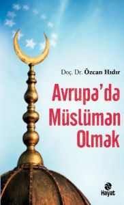 Avrupa’da Müslüman Olmak                                                                                                                                                                                                                                       