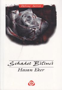 Şehadet Bilinci                                                                                                                                                                                                                                                