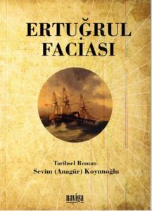 Ertuğrul Faciası                                                                                                                                                                                                                                               