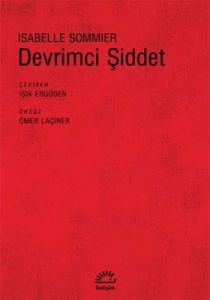 Devrimci Şiddet                                                                                                                                                                                                                                                