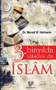 3. Binyılda Yükselen Din İslam                                                                                                                                                                                                                                 