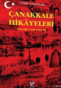 Çanakkale Hikayeleri                                                                                                                                                                                                                                           