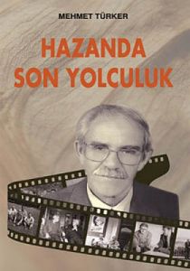 Hazanda Son Yolculuk                                                                                                                                                                                                                                           