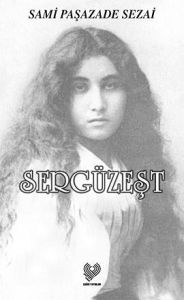 Sergüzeşt                                                                                                                                                                                                                                                      