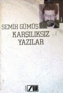 Karşılıksız Yazılar                                                                                                                                                                                                                                            