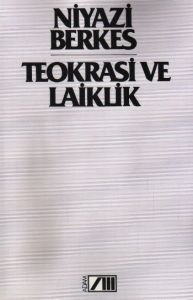 Teokrasi ve Laiklik                                                                                                                                                                                                                                            