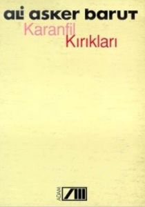 Karanfil Kırıkları                                                                                                                                                                                                                                             