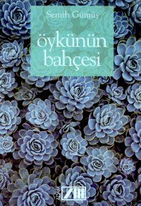 Öykünün Bahçesi                                                                                                                                                                                                                                                