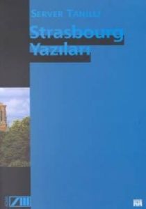 Strasbourg Yazıları                                                                                                                                                                                                                                            