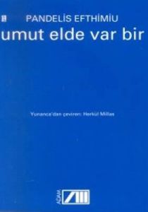 Umut Elde Var Bir                                                                                                                                                                                                                                              