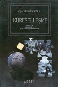 Küreselleşme Yoksulluk Gelişmişlik ve İşgücü Piyas                                                                                                                                                                                                             