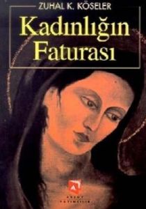 Kadınlığın Faturası                                                                                                                                                                                                                                            