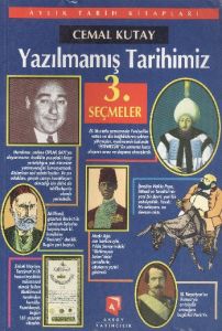 Yazılmamış Tarihimiz Seçmeler 3                                                                                                                                                                                                                                