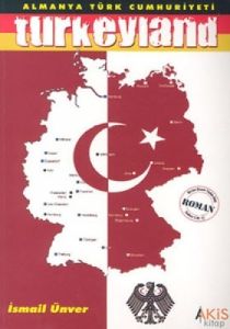 Turkeyland Almanya Türk Cumhuriyeti                                                                                                                                                                                                                            