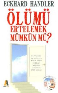 Ölümü Ertelemek Mümkün mü ? (CD Hediyeli)                                                                                                                                                                                                                      