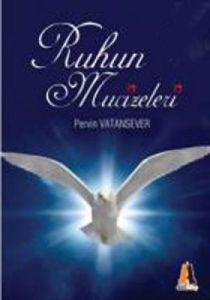 Ruhun Mucizeleri                                                                                                                                                                                                                                               
