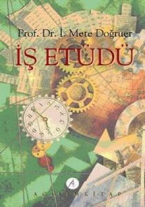 İş Etüdü                                                                                                                                                                                                                                                       