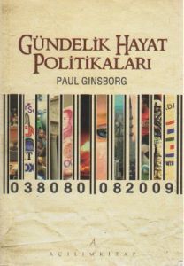 Gündelik Hayat Politikaları                                                                                                                                                                                                                                    