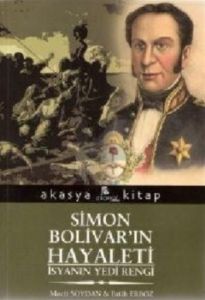 Simon Bolivar’ın Hayaleti                                                                                                                                                                                                                                      