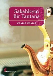 Sabahleyin Bir Tantana                                                                                                                                                                                                                                         