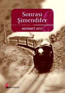 Sonrası Şimendifer                                                                                                                                                                                                                                             