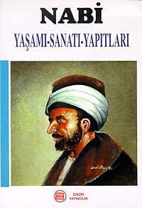 Nabi Yaşamı-Sanatı-Yapıtları                                                                                                                                                                                                                                   