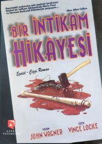 Bir İntikam Hikayesi                                                                                                                                                                                                                                           