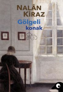 Gölgeli Konak                                                                                                                                                                                                                                                  