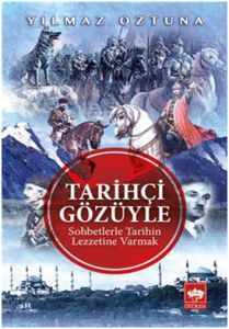 Tarihçi Gözüyle                                                                                                                                                                                                                                                