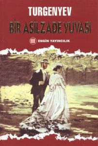Bir Asilzade Yuvası                                                                                                                                                                                                                                            