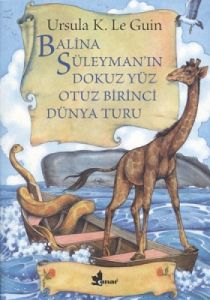 Balina Süleyman’ın Dokuz Yüz Otuz Birinci Dünya Tu                                                                                                                                                                                                             