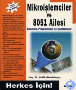 Mikroişlemciler Ve 8051 Ailesi                                                                                                                                                                                                                                 