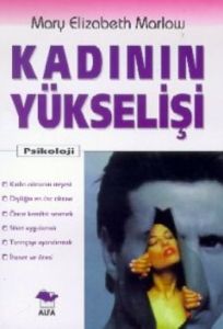 Kadının Yükselişi                                                                                                                                                                                                                                              