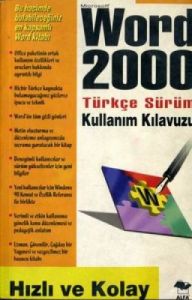 Hızlı Ve Kolay Word 2000                                                                                                                                                                                                                                       
