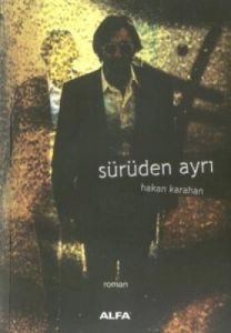 Sürüden Ayrı                                                                                                                                                                                                                                                   
