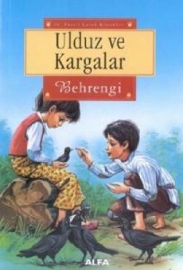 Ulduz ve Kargalar                                                                                                                                                                                                                                              