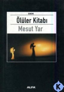 Ölüler Kitabı                                                                                                                                                                                                                                                  