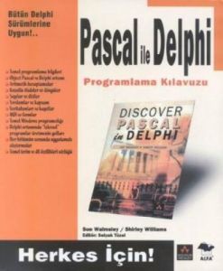 Pascal ile Delphi Programlama Kılavuzu                                                                                                                                                                                                                         