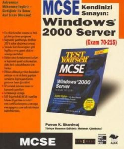 Windows 2000 Server-MCSE:Kendinizi Sınayın                                                                                                                                                                                                                     