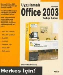 Uygulamalı Office 2003 Türkçe Sürüm                                                                                                                                                                                                                            