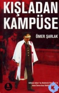 Kışladan Kampüse                                                                                                                                                                                                                                               